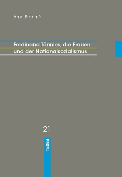 Produktbild: Ferdinand T&ouml;nnies, die Frauen und der Nationalsozialismus