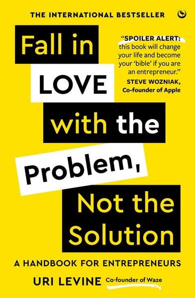 Produktbild: Fall in Love with the Problem, Not the Solution