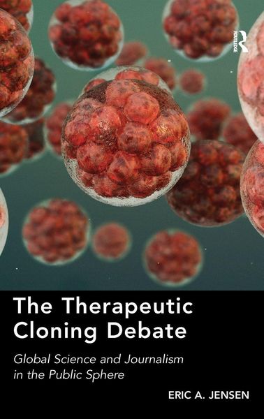 Produktbild: The Therapeutic Cloning Debate