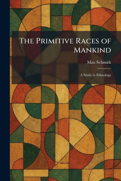 Produktbild: The Primitive Races of Mankind