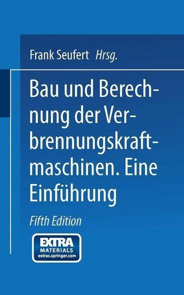 Produktbild: Bau und Berechnung der Verbrennungskraftmaschinen