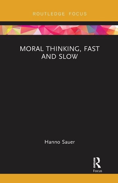 Produktbild: Moral Thinking, Fast and Slow