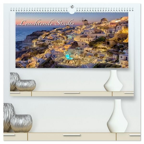 Produktbild: Leuchtende St&auml;dte (hochwertiger Premium Wandkalender 2026 DIN A2 quer), Kunstdruck in Hochglanz