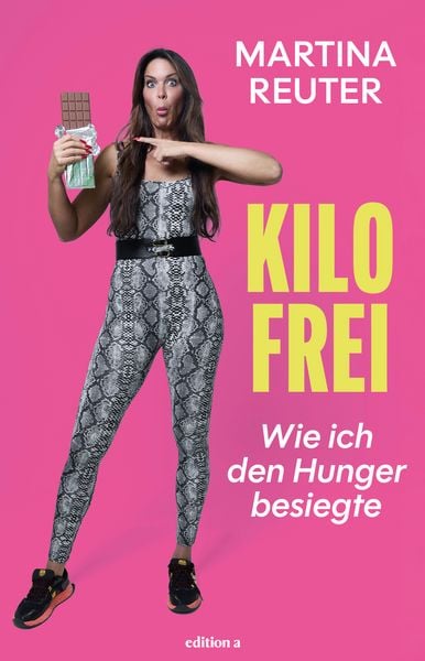 Kilofrei, Gebundene Ausgabe von Martina Reuter, Edition a, 978-3-99001-893-4