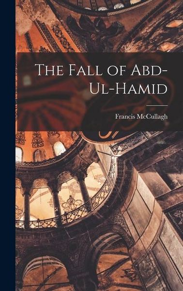 Produktbild: The Fall of Abd-Ul-Hamid