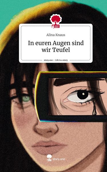 Produktbild: In euren Augen sind wir Teufel. Life is a Story - story.one