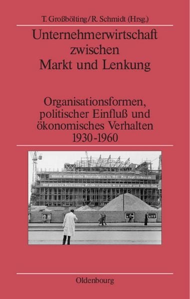 Produktbild: Unternehmerwirtschaft zwischen Markt und Lenkung