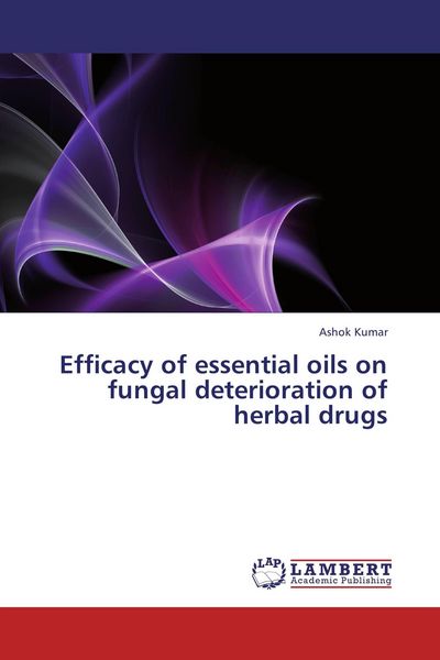 Produktbild: Efficacy of essential oils on fungal deterioration of herbal drugs