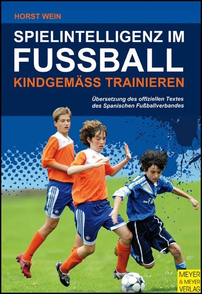 Produktbild: Spielintelligenz im Fu&szlig;ball - Kindgem&auml;&szlig; trainieren
