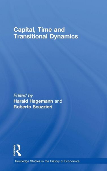 Produktbild: Capital, Time and Transitional Dynamics
