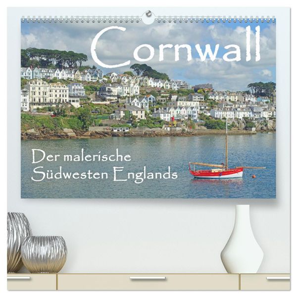 Cornwall. Der malerische Südwesten Englands (hochwertiger Premium Wandkalender 2024 DIN A2 quer), Kunstdruck in Hochglan