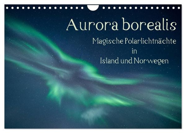 Produktbild: Aurora borealis - Magische Polarlichtn&auml;chte in Island und Norwegen (Wandkalender 2026 DIN A4 quer), CALVENDO Monatskalender