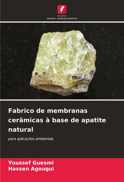 Produktbild: Fabrico de membranas cer&acirc;micas &agrave; base de apatite natural