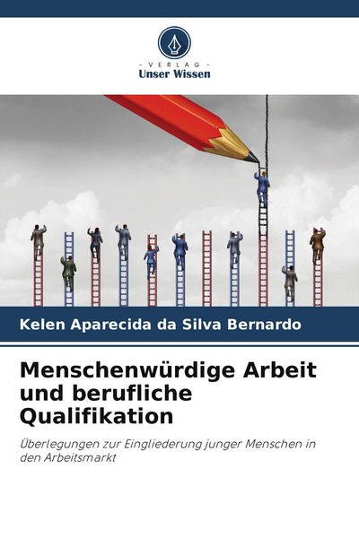Produktbild: Menschenw&uuml;rdige Arbeit und berufliche Qualifikation