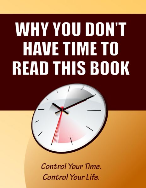 Produktbild: Why You Don't Have Time to Read This Book