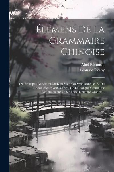 Produktbild: &Eacute;l&eacute;mens De La Grammaire Chinoise