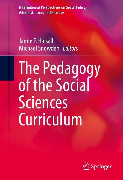 Produktbild: The Pedagogy of the Social Sciences Curriculum