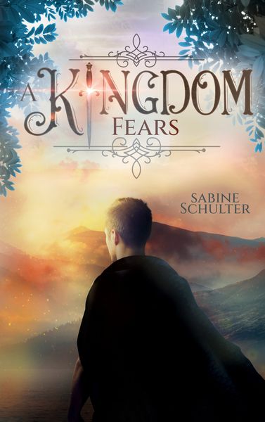A Kingdom Fears (Kampf um Mederia 4), Taschenbuch von Sabine Schulter, BoD – Books on Demand, 9783755785545