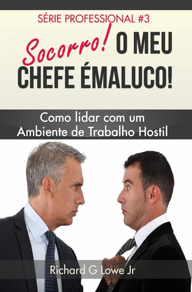 Produktbild: Socorro! O Meu Chefe &eacute; Maluco!