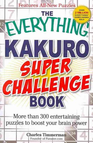 Produktbild: Timmerman, C: The Everything Kakuro Super Challenge Book