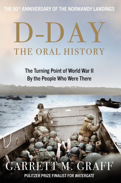 Produktbild: Graff, G: D-DAY The Oral History