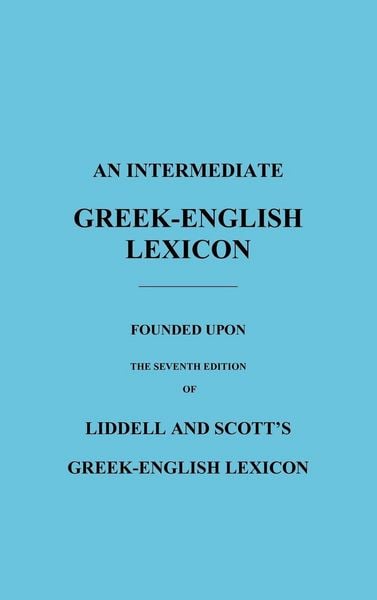 Produktbild: An Intermediate Greek-English Lexicon