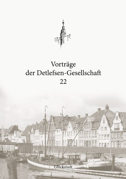 Vorträge der Detlefsen-Gesellschaft 22, Taschenbuch von , BoD – Books on Demand, 9783758306518