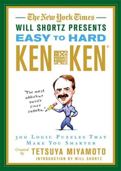 Produktbild: The New York Times Will Shortz Presents Easy to Hard KenKen