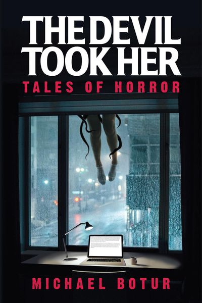 Produktbild: The Devil Took Her: Tales of Horror