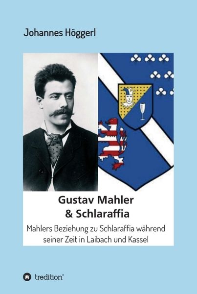 Produktbild: Gustav Mahler & Schlaraffia