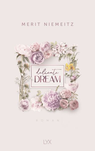 Delicate Dream, Taschenbuch von Merit Niemeitz, Lyx
