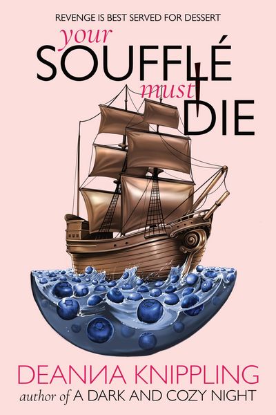 Produktbild: Your Souffl&eacute; Must Die