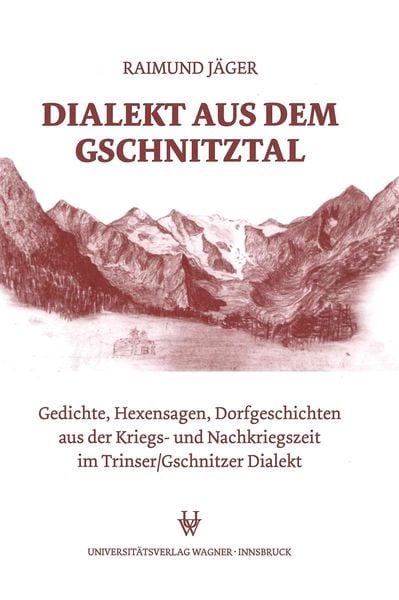 Produktbild: Dialekt aus dem Gschnitztal