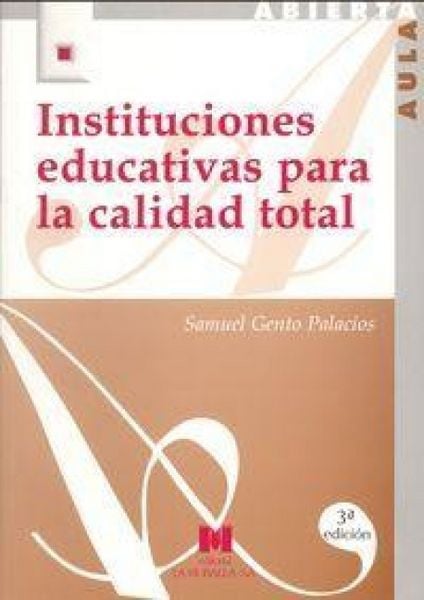 Produktbild: Instituciones educativas para la calidad total : (configuraci&oacute;n de un modelo organizativo)