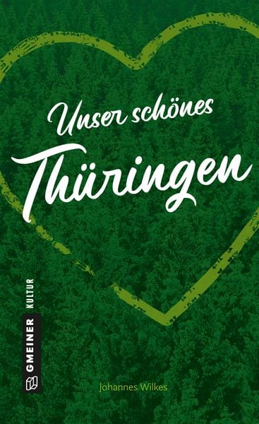 Produktbild: Unser sch&ouml;nes Th&uuml;ringen