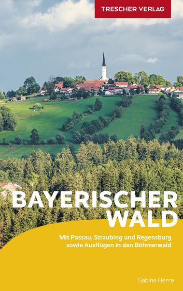 Produktbild: TRESCHER Reisef&uuml;hrer Bayerischer Wald