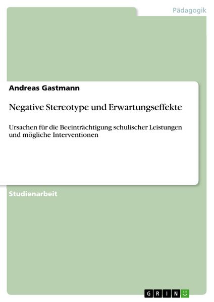 Produktbild: Negative Stereotype und Erwartungseffekte