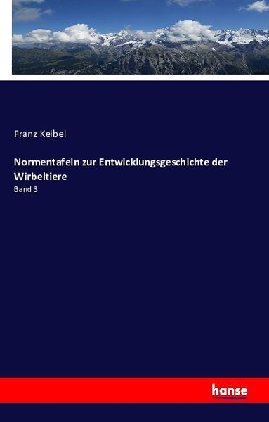 Produktbild: Normentafeln zur Entwicklungsgeschichte der Wirbeltiere