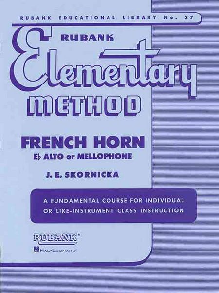 Produktbild: Rubank Elementary Method: French Horn in F Flat Alto or Mellophone