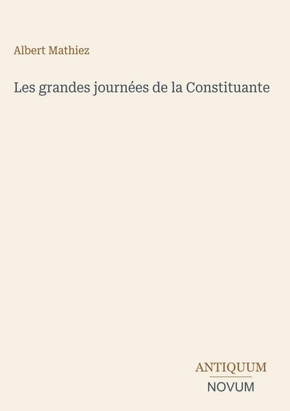 Produktbild: Les grandes journ&eacute;es de la Constituante