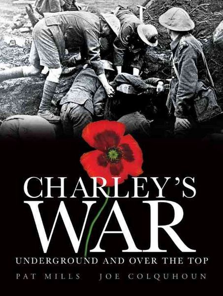 Produktbild: Charley's War (Vol. 6) - Underground and Over the Top