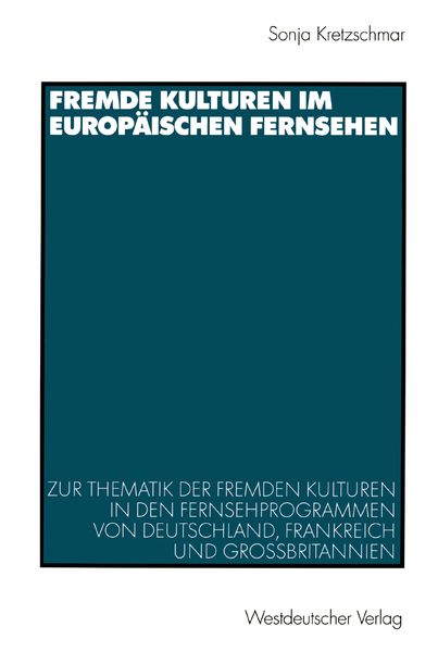 Produktbild: Fremde Kulturen im europ&auml;ischen Fernsehen