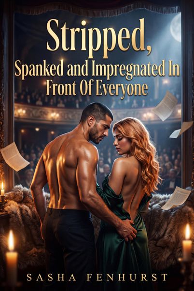 Produktbild: Stripped, Spanked and Impregnated In Front Of Everyone