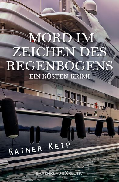Produktbild: Mord im Zeichen des Regenbogens: Ein K&uuml;sten-Krimi