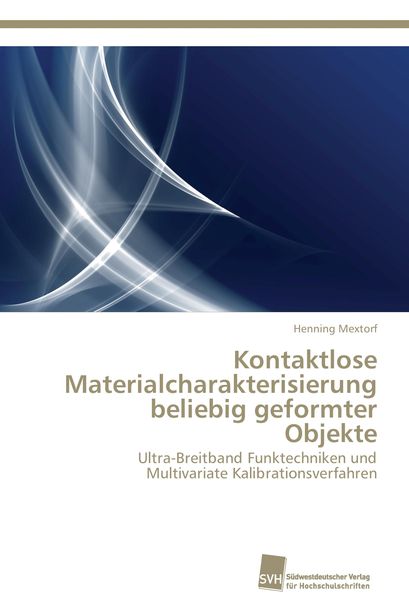 Produktbild: Kontaktlose Materialcharakterisierung beliebig geformter Objekte