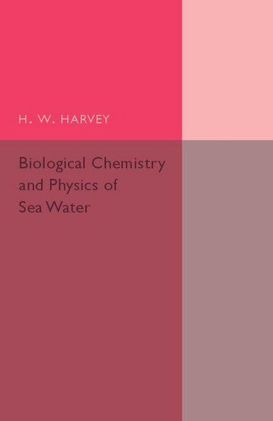 Produktbild: Biological Chemistry and Physics of Sea Water
