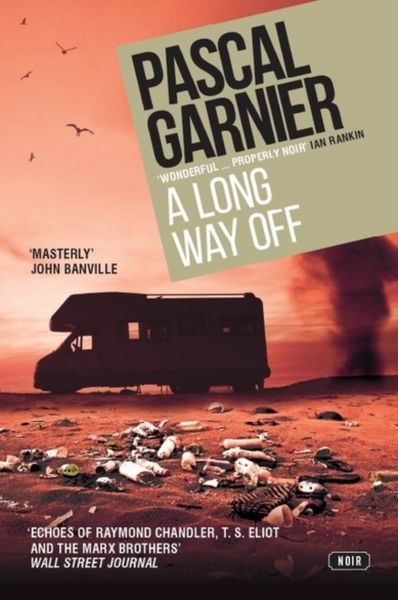 Produktbild: Garnier, P: Long Way Off: Shocking, hilarious and poignant n