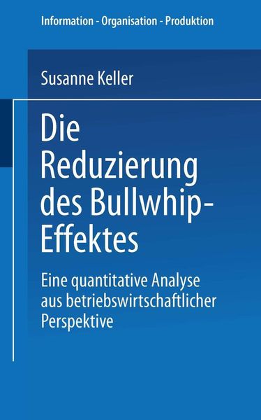 Die Reduzierung des Bullwhip-Effektes