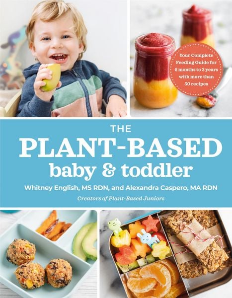 Produktbild: The Plant-Based Baby and Toddler