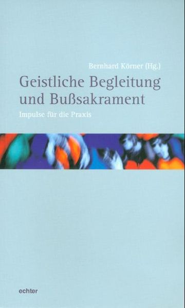 Produktbild: Geistliche Begleitung und Bu&szlig;sakrament